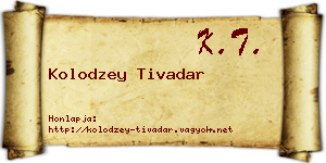 Kolodzey Tivadar névjegykártya